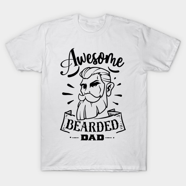 Awesome Bearded Dad T-Shirt by CB Creative Images